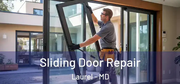 Sliding Door Repair Laurel - MD