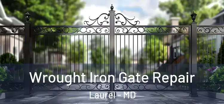 Wrought Iron Gate Repair Laurel - MD